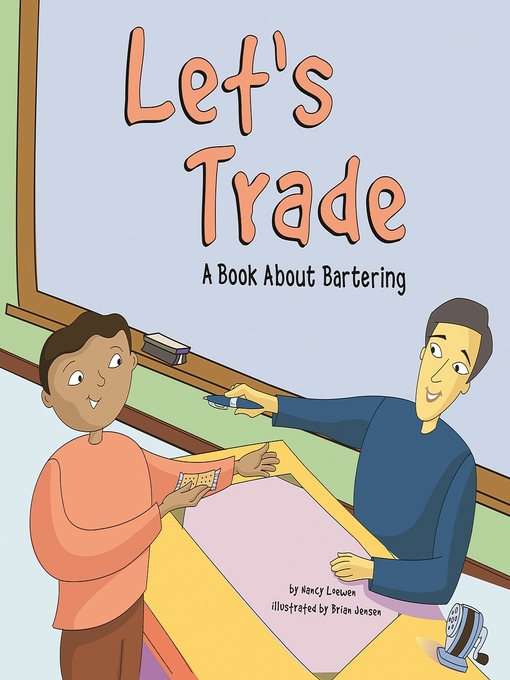 Title details for Let's Trade by Nancy Loewen - Available